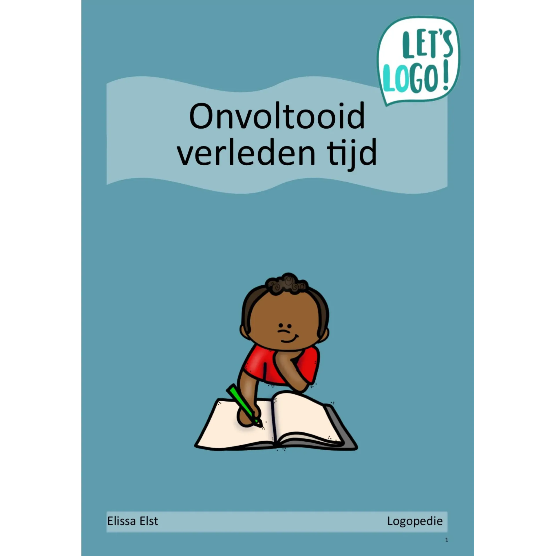 Werkwoorden: onvoltooid verleden tijd