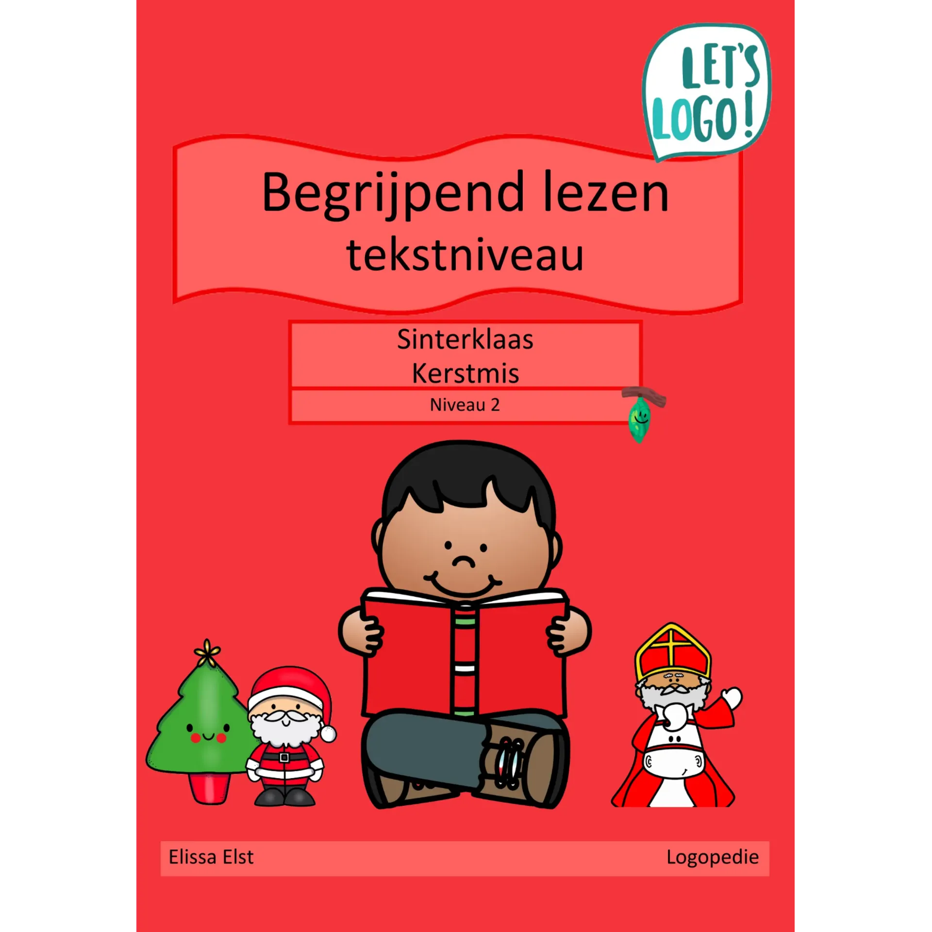 Begrijpend lezen: Sinterklaas & Kerstmis (niveau 2)