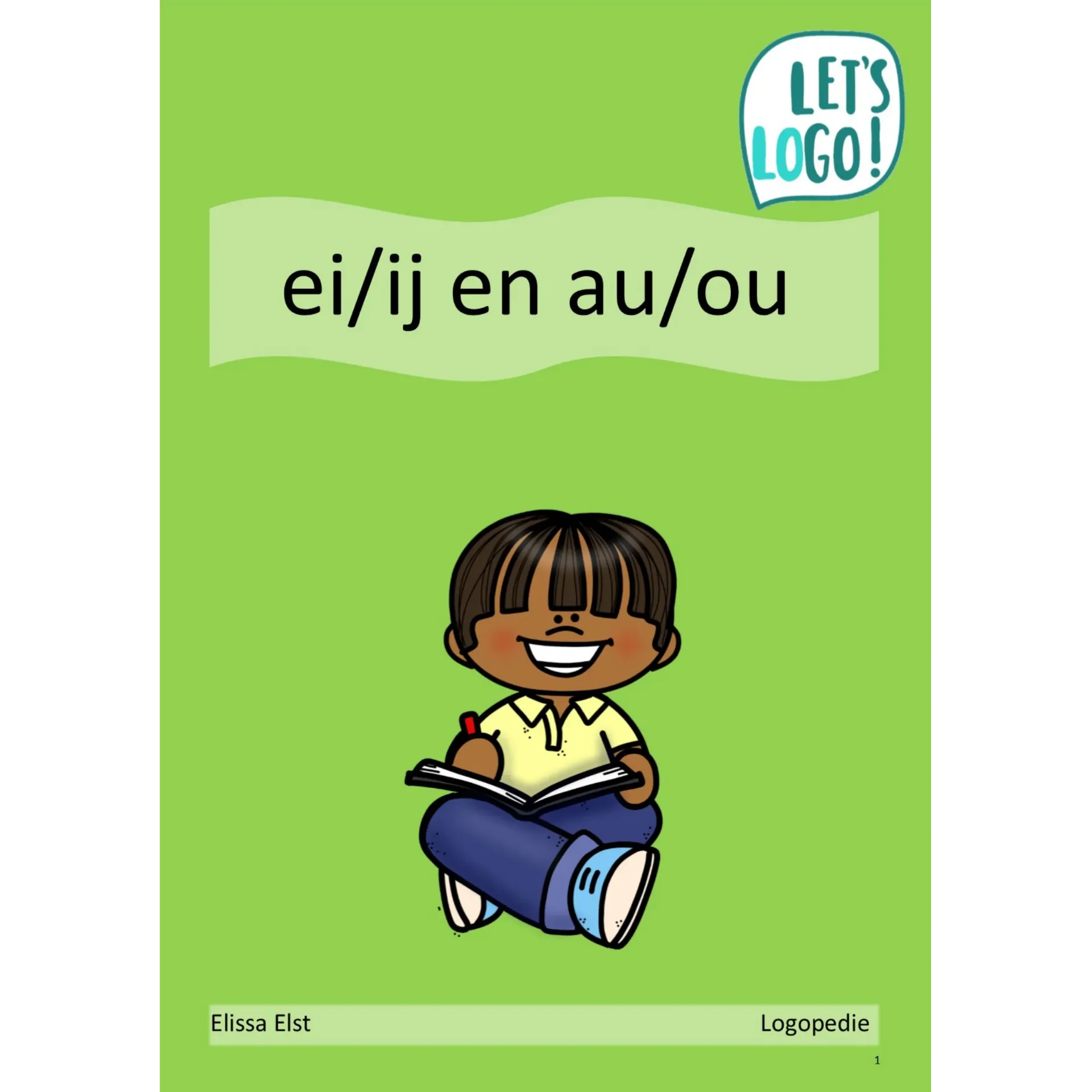 Onthoudwoorden: ei/ij en au/ou